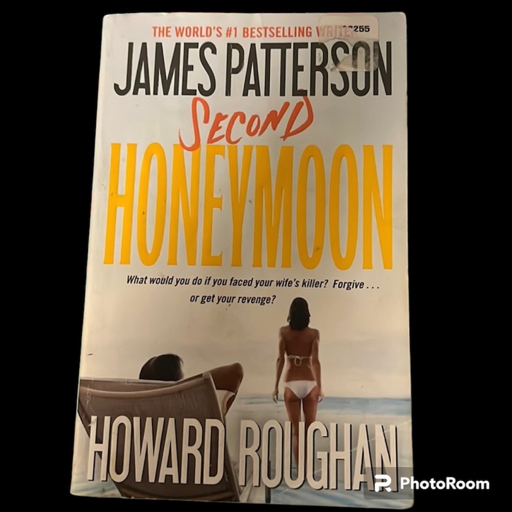 4/$20 | Novel | Second Honeymoon | Howard Roughan & James Patters
